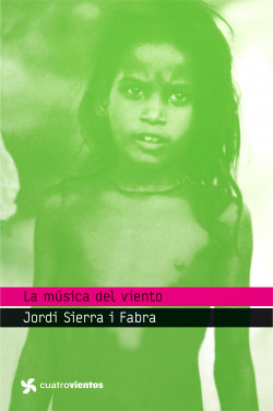 La música del viento de Jordi Sierra i Fabra