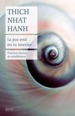 La paz está en tu interior de Thich Nhat Hanh