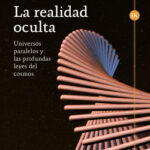 La realidad oculta de Brian Greene