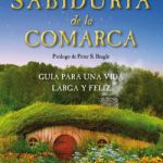 La sabiduría de la Comarca de Noble Smith