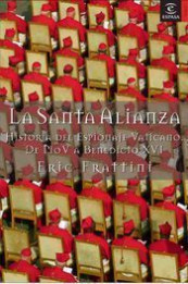 La santa alianza de Eric Frattini
