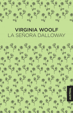 La señora Dalloway de Virginia WoolfVirginia Woolf