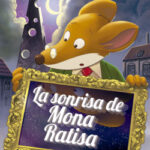 La sonrisa de Mona Ratisa de Geronimo Stilton