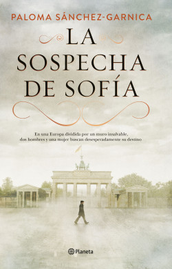La sospecha de Sofía de Paloma Sánchez-GarnicaPaloma Sánchez-Garnica