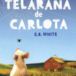 La telaraña de Carlota de E. B. White