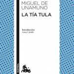La tía Tula de Miguel de Unamuno