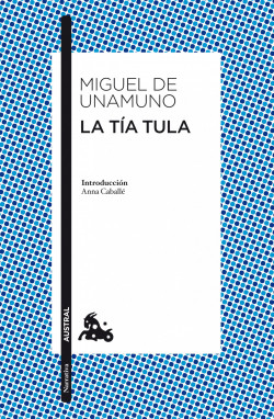 La tía Tula de Miguel de Unamuno