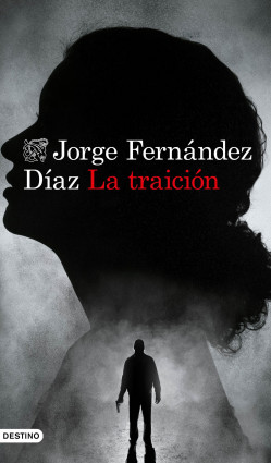 La traición de Jorge Fernández Díaz