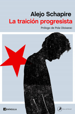 La traición progresista de Alejo Schapire