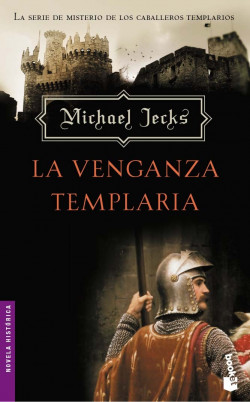 La venganza templaria de Michael Jecks