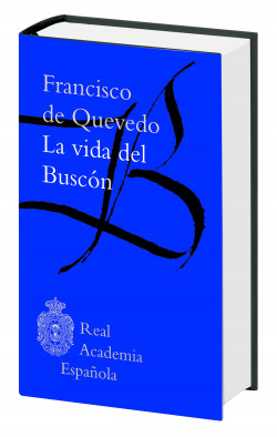 La vida del Buscón de Francisco de Quevedo