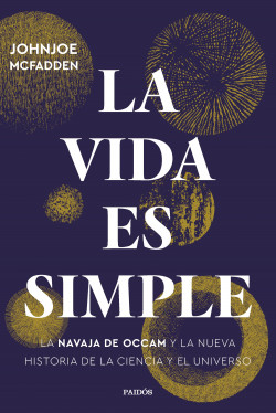 La vida es simple de Johnjoe McFadden