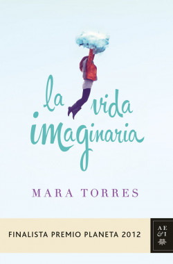 La vida imaginaria de Mara TorresMara Torres