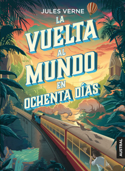 La vuelta al mundo en ochenta días de Julio Verne