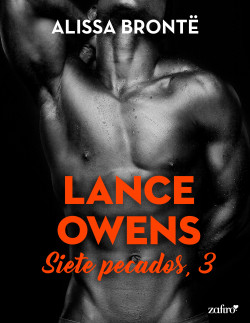 Lance Owens. Siete pecados, 3 de Alissa Brontë