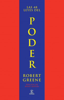 Las 48 leyes del poder de Robert Greene / Joost Elffers