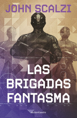 Las Brigadas Fantasma nº 02/06 (NE) de John Scalzi