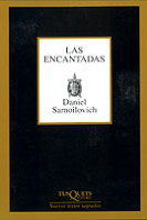 Las Encantadas de Daniel Samoilovich
