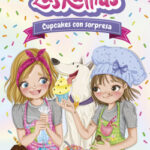Las Ratitas 7. Cupcakes con sorpresa de Las Ratitas