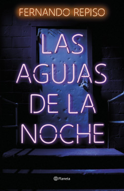 Las agujas de la noche de Fernando Repiso
