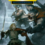 Las aventuras de Gotrek y Félix nº 01/02 Matahermanos de David Guymer
