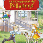 Las aventuras de Pollyanna de Geronimo Stilton
