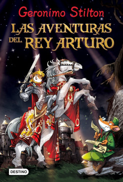 Las aventuras del Rey Arturo de Geronimo Stilton