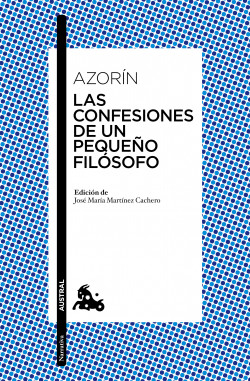 Las confesiones de un pequeño filósofo de Azorín