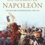 Las guerras de Napoleón de