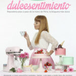 Las mejores recetas de dulcesentimiento de Mirta Escudero