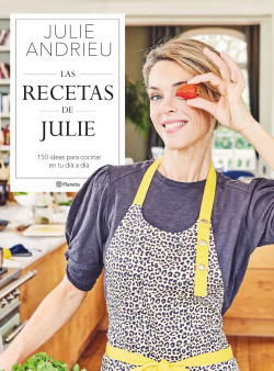Las recetas de Julie de Julie Andrieu