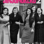 Las sinsombrero 2. Ocultas e impecables de Tània Balló