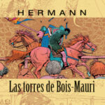 Las torres de Bois-Mauri nº 01 de Hermann Huppen