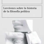 Lecciones sobre la historia de la filosofía política de John Rawls