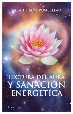 Lectura del Aura y Sanación energética de
