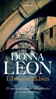 Líbranos del bien de Donna Leon
