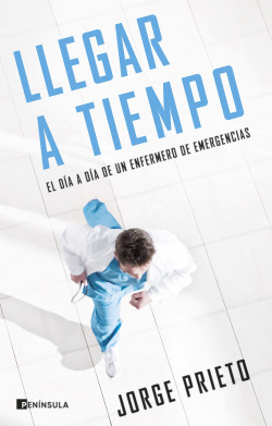Llegar a tiempo de Jorge Prieto