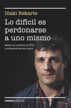Lo difícil es perdonarse a uno mismo de