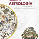 Lo esencial de Astrología de Julio Antonio López