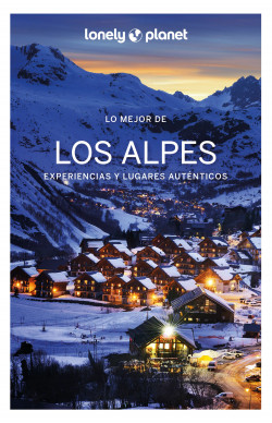 Lo mejor de los Alpes 1 de Olivier CirendiniClaire AngotDiversos Autors