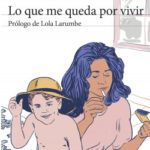 Lo que me queda por vivir de Elvira Lindo