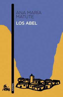 Los Abel de Ana María MatuteAna María Matute