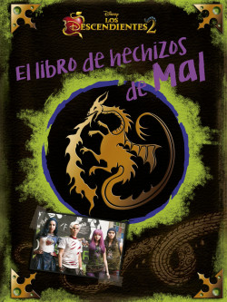 Los Descendientes 2. El libro de hechizos de Mal de Disney
