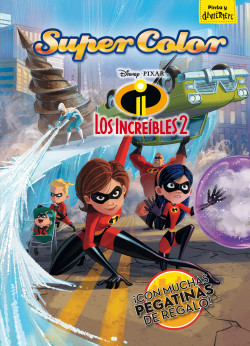 Los Increíbles 2. Supercolor de Disney
