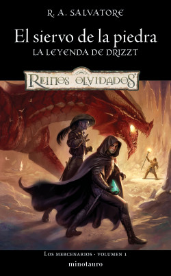 Los Mercenarios nº 01/03 El siervo de la piedra de R. A. Salvatore