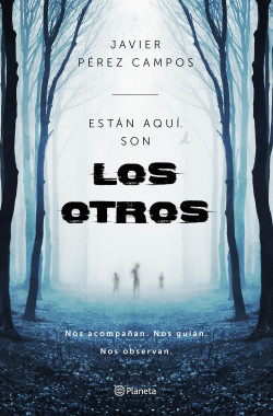 Los Otros de Javier Pérez Campos