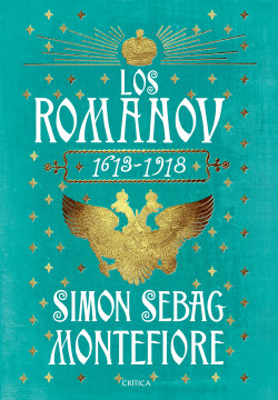 Los Románov de Simon Sebag Montefiore
