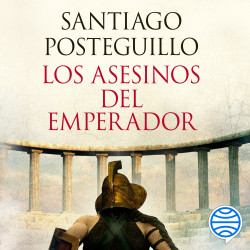 Los asesinos del emperador (décimo aniversario) de Santiago Posteguillo