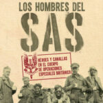Los hombres del SAS de Ben Macintyre