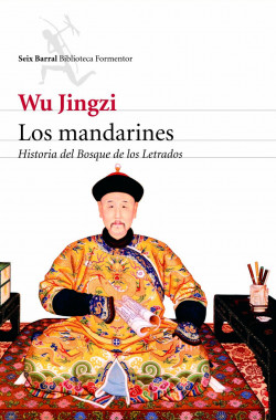 Los mandarines de Wu JingziWu Jingzi